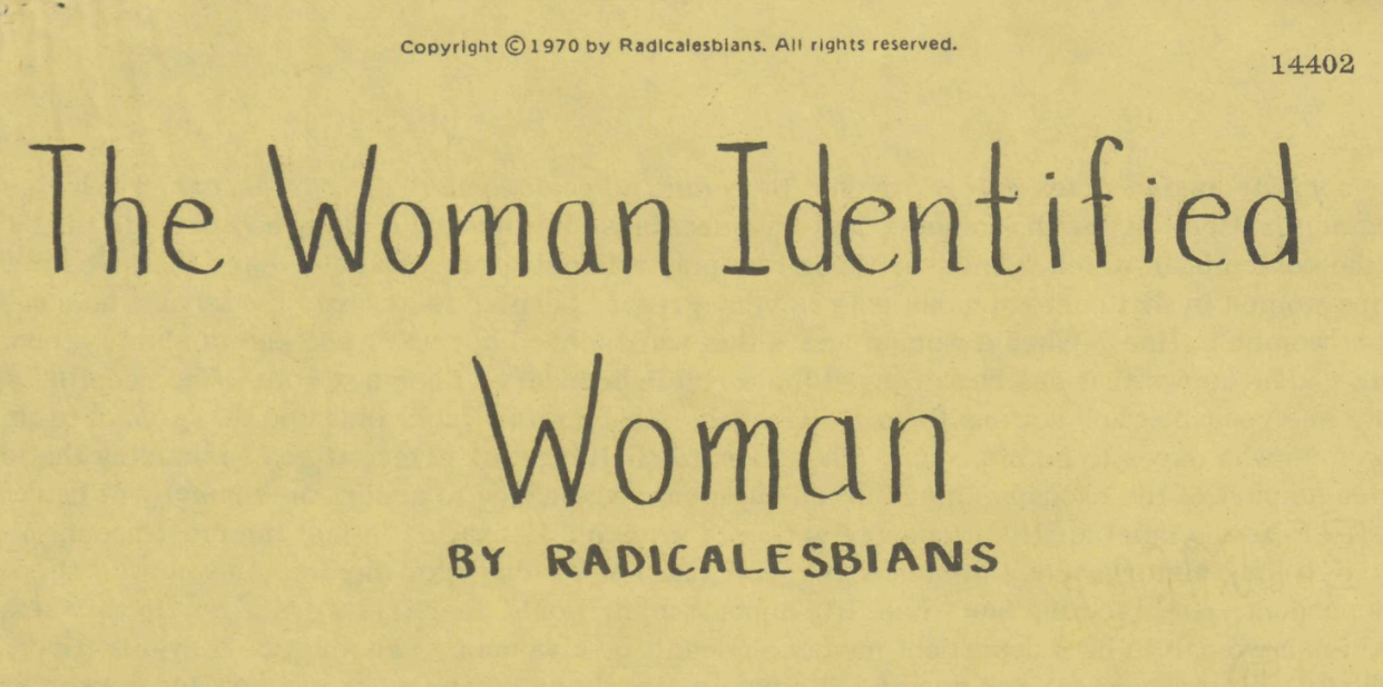 The Woman Identified Woman Manifesto